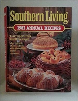Southern Living 1983 Annual Recipes