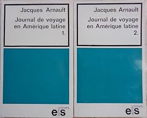 Journal de voyage en Amérique latine. 1 et 2.