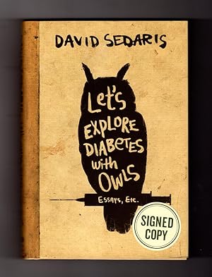 Let's Explore Diabetes with Owls. Signed by author, as issued by publisher, edition, ISBN 9780316...
