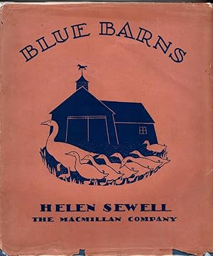 Blue Barns: The Story of Two Big Geese and Seven Little Ducks