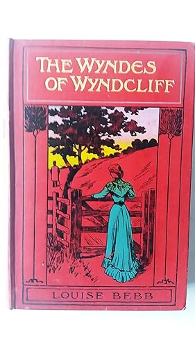 The Wyndes of Wyndcliff