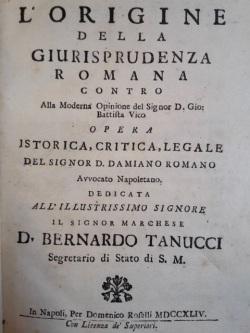 L'origine della giurisprudenza romana contro alla moderna opinione del signor d. Gio. Battista Vi...