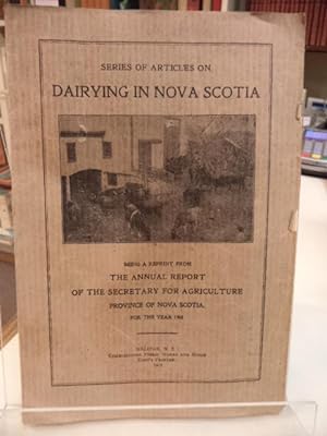 Series of Articles on Dairying in Nova Scotia [1908]