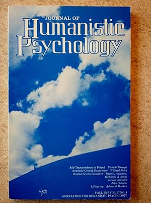 Journal of Humanistic Psychology Fall 1987 Vol. 27 No. 4