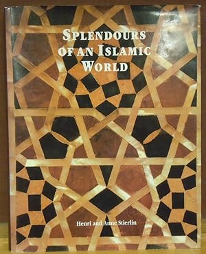 Splendours of an Islamic World