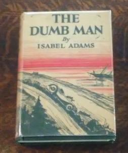The Dumb Man (First Edition 1933)
