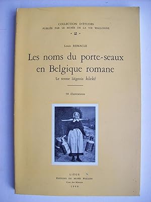 Les noms du porte-seaux en Belgique romane. Le terme liégeois hârkê.