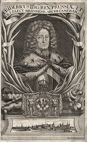 (Königsberg 11. 07. 1657 - 25. 02. 1713 Berlin). König von Preussen. Sohn von Friedrich Wilhelm u...