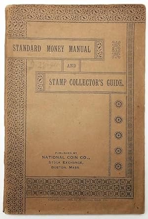 Standard Monney Manual and Stamp Collector's Guide