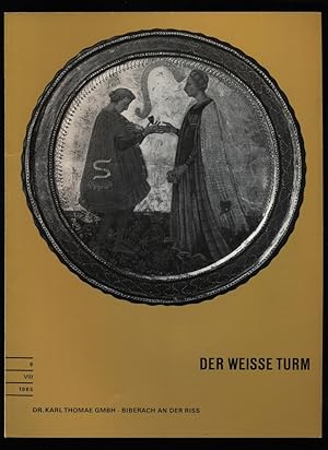 Der weisse Turm Nr. 6 / VIII / 1965 : Eine Zeitschrift für den Arzt.