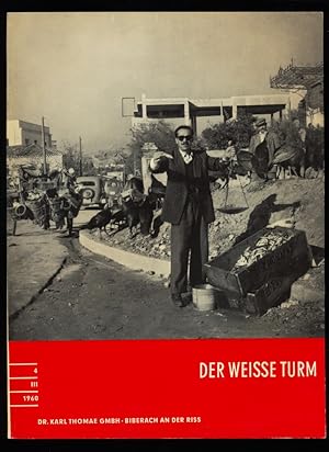 Der weisse Turm Nr. 4 / III / 1960 : Eine Zeitschrift für den Arzt.