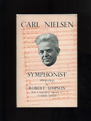 CARL NIELSEN SYMPHONIST 1865-1931