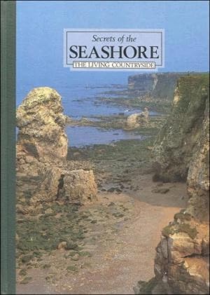 Secrets of the Seashore (Living Countryside)1989.Reprint