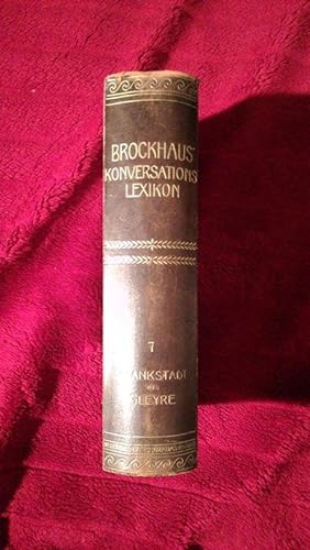 Brockhaus` Konversations-Lexikon. Vierzehnte vollständig neubearbeitete Auflage. Neue Revidierte ...