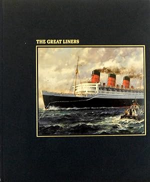 The Great Liners (The Seafarers)