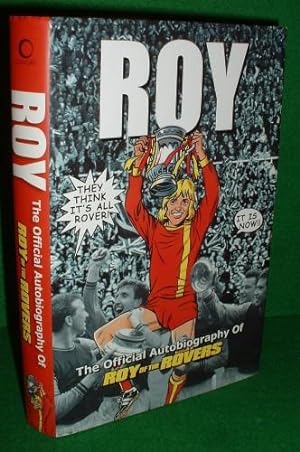 ROY The Official Biography of Roy of the Rovers [Tiger Annuals]