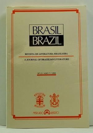Brasil/Brazil: Revista de Literatura Brasileira/A Journal of Brazilian Literature. No. 12 / Año 7...