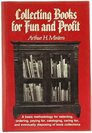COLLECTING BOOKS FOR FUN AND PROFIT.: