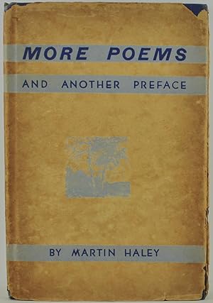 More Poems and Another Preface 1st Edition Signed by Martin Haley
