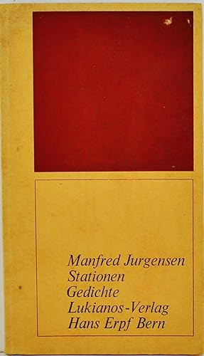 Stationen Gedichte (collection of German poems by Manfred Jurgensen) 1st Edition
