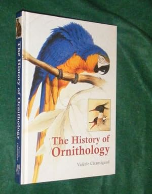 THE HISTORY OF ORNITHOLOGY.