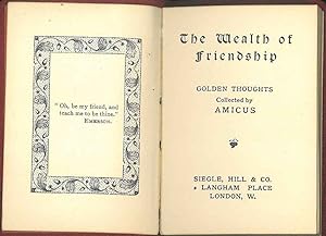 The Wealth of friendship. Golden Thoughts