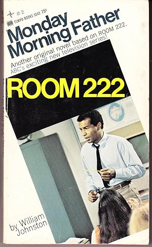 Monday Morning Father: Room 222 # 2