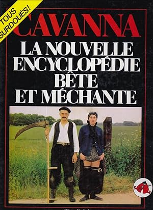 La nouvelle Encyclopedie Bete Et Mechante (La grande encyclopédie bête et méchante tome 2)