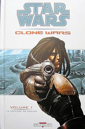 Star Wars The Clone Wars, Tome 1 : La défense de Kamino et autres récits