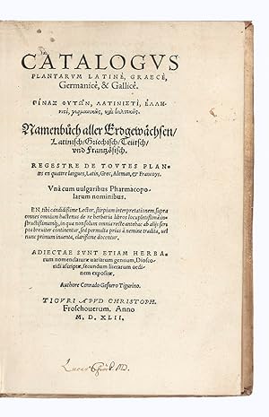 Catalogus Plantarum Latinè, Graecè, Germanicè, & Gallicè.Namenbüch aller Erdegewächsen, Latinisch...