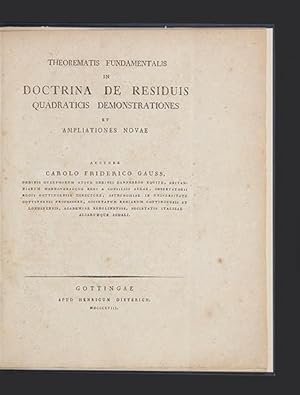 Theorematis Fundamentalis in Doctrina de Residuis Quadraticis Demonstrationes et Ampliationes Novae