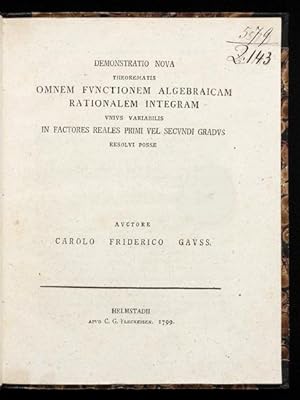Demonstratio Nova Theorematis Omnem Functionem Algebraicam Rationalem Integram unius Variabilis i...