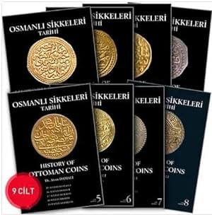History of Ottoman coins.= Osmanli sikkeleri tarihi. 9 volumes full set.