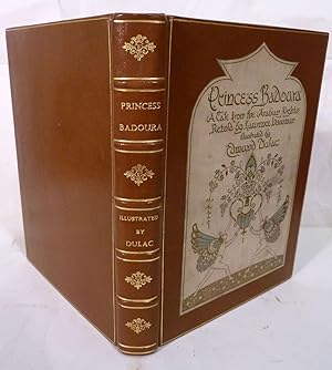 Princess Badoura A Tale from the Arabian Nights Retold by Lawrence Housman