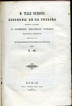 Librorum De Re Publica : quantum superest in palimpsesto bibliothecae vaticanae praecipue repertu...
