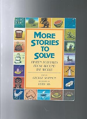 MORE STORIES TO SOLVE: Fifteen Folktales from Around the World