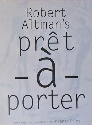 Robert Altman's Pret -a-Porter