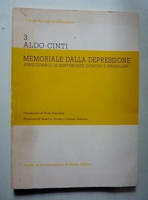 MEMORIALE DELLA DEPRESSIONE Abecedario di sofferenze comuni e singolari. Introduzione di Paolo Tr...