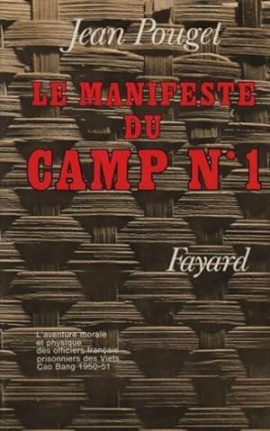 Le manifeste du camp N°1 - L'aventure morale et physique des officiers français prisonniers des v...