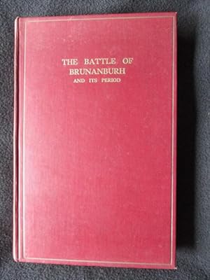 The Battle of Brunanbugh and its Period ; elucidated by place-names