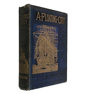 A Floating City, and The Blockade Runners. Translated by Henry Frith. 2nd edn.