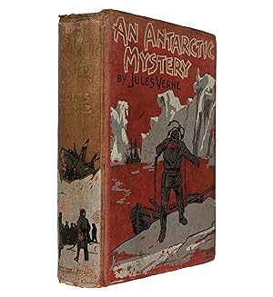 An Antarctic Mystery. Translated by Mrs. Cashel Hoey. Illustrated.