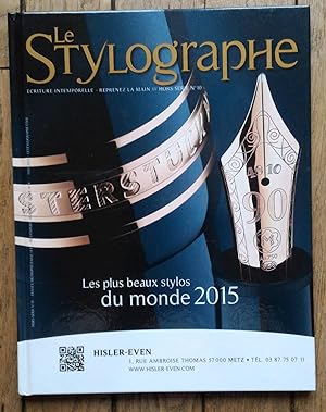 le STYLOGRAPHE - les plus beaux stylos du monde 2015 - Hisler-Even