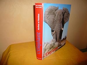 L'Eléphant Mythes Et Réalités
