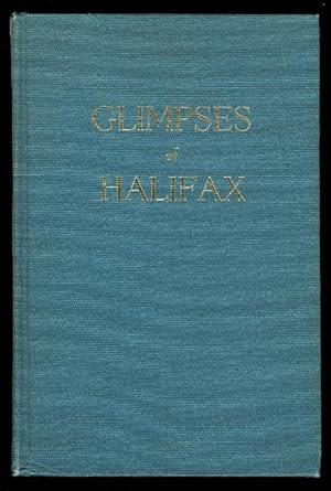 GLIMPSES OF HALIFAX.