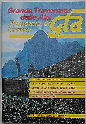 Grande Traversata delle Alpi. Provincia di Cuneo.