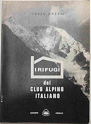 I rifugi del Club Alpino Italiano e le stazioni del Corpo Nazionale di Soccorso Alpino.