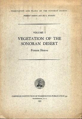 Vegetation of the Sonoran Desert, Volume 1 [all published of this edition]