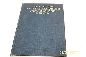 Tales of the Anglers El Dorado New Zealand