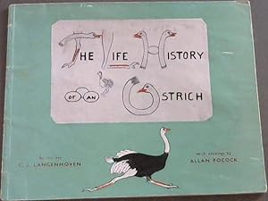 The Life History of an Ostrich